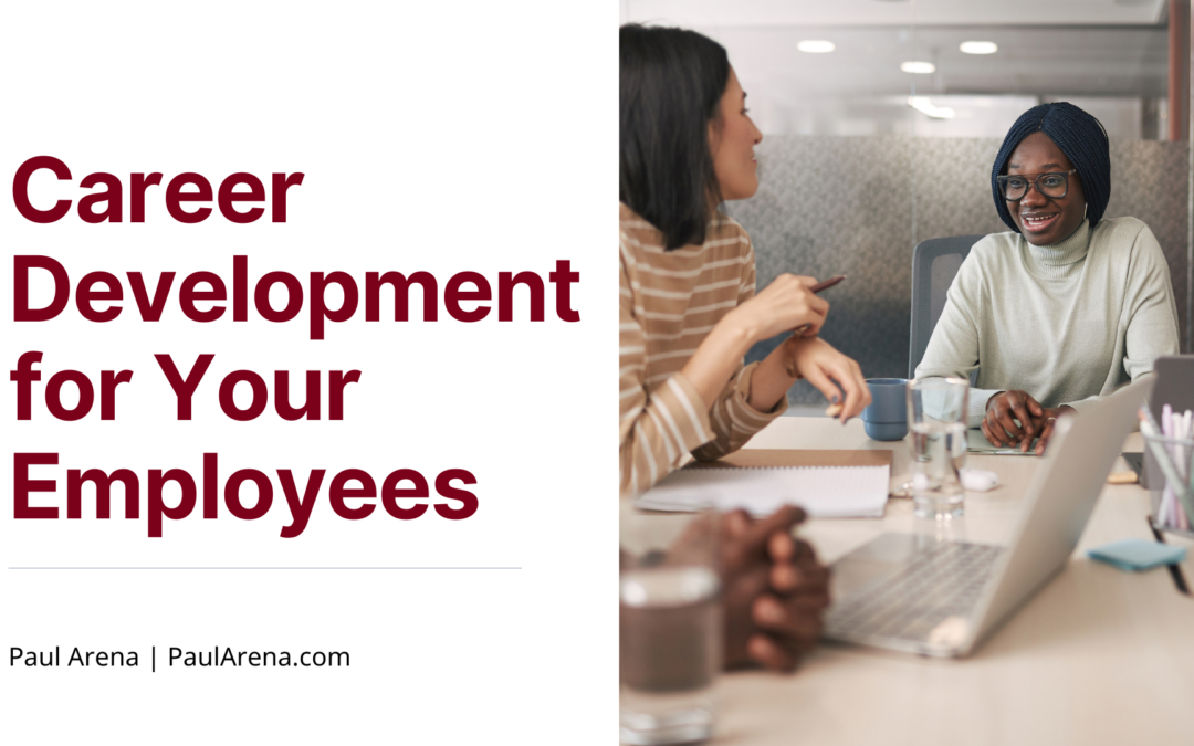 Career Development for Your Employees